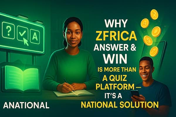 ZFRICA Answer & Win Is More Than a Quiz Platform — It’s a National Solution.jpgInfographics ZFRICA Answer & Win Is More Than a Quiz Platform — It’s a National Solution.jpg