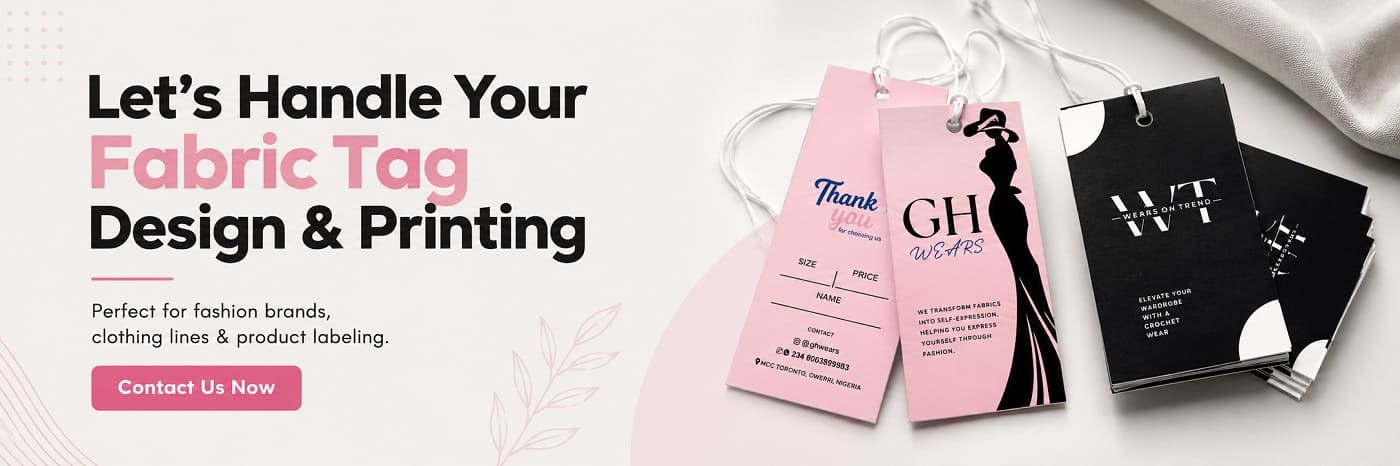 get fabric tag design and printing services in nigeria
