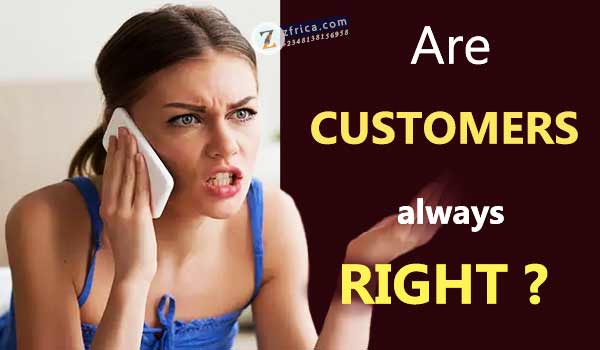 Are customers always right