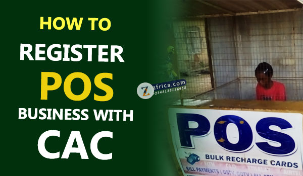 HOW to register POS business with CAC