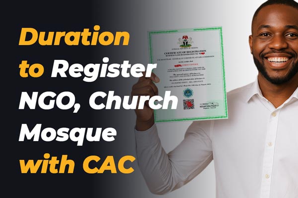 Duration to register NGO Church Mosque with CAC
